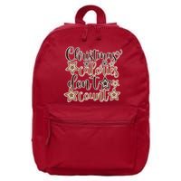 Christmas Calories Don't Count  16 in Basic Backpack