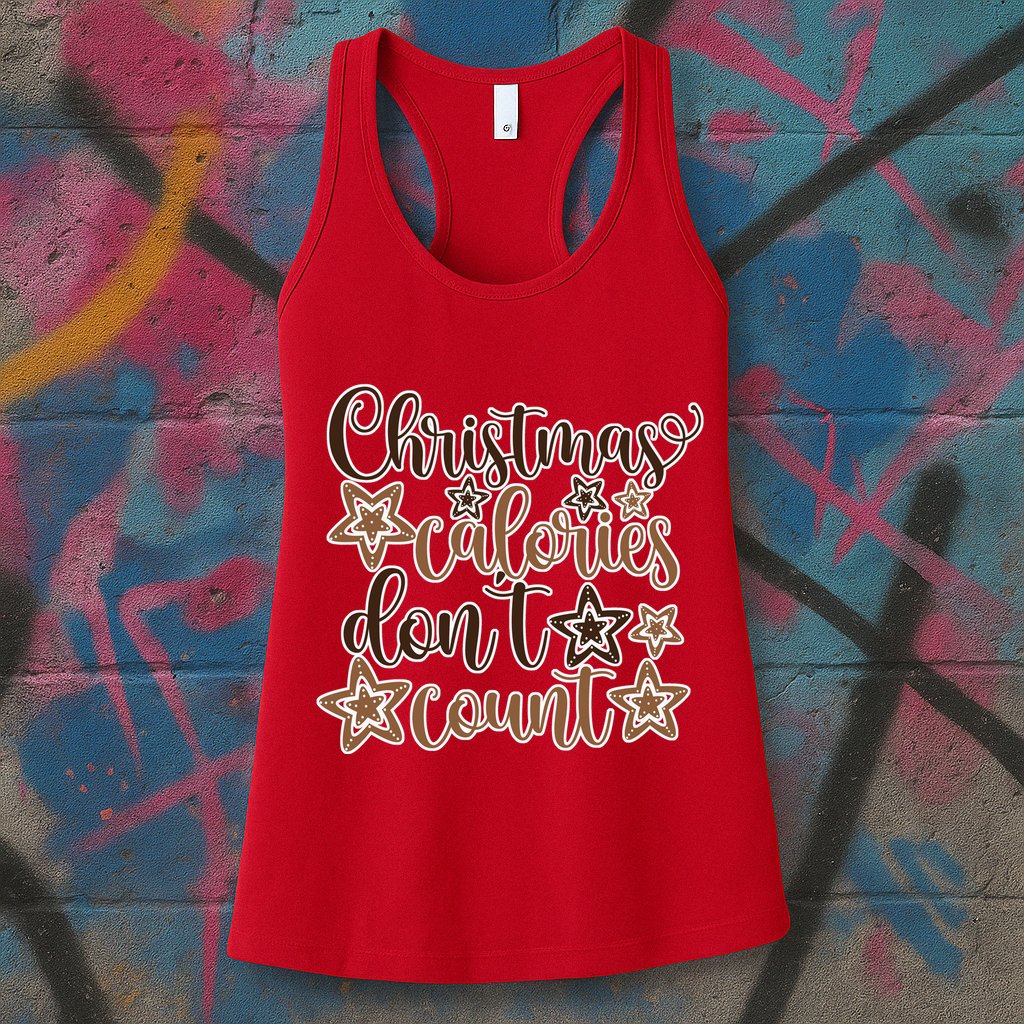 Christmas Calories Don't Count  Womens Tank Top