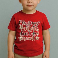 Christmas Calories Don't Count  Toddler T-Shirt