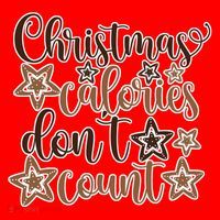 Christmas Calories Don't Count  Short Acrylic Beanie