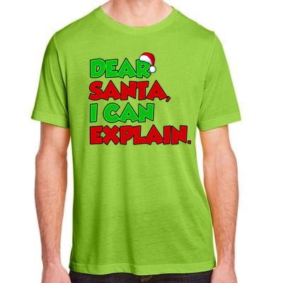 Christmas Dear Santa I Can Explain Adult ChromaSoft Performance T-Shirt