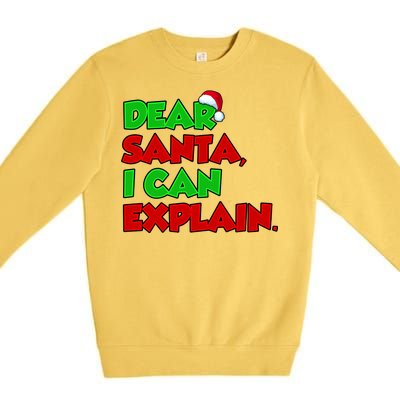 Christmas Dear Santa I Can Explain Premium Crewneck Sweatshirt