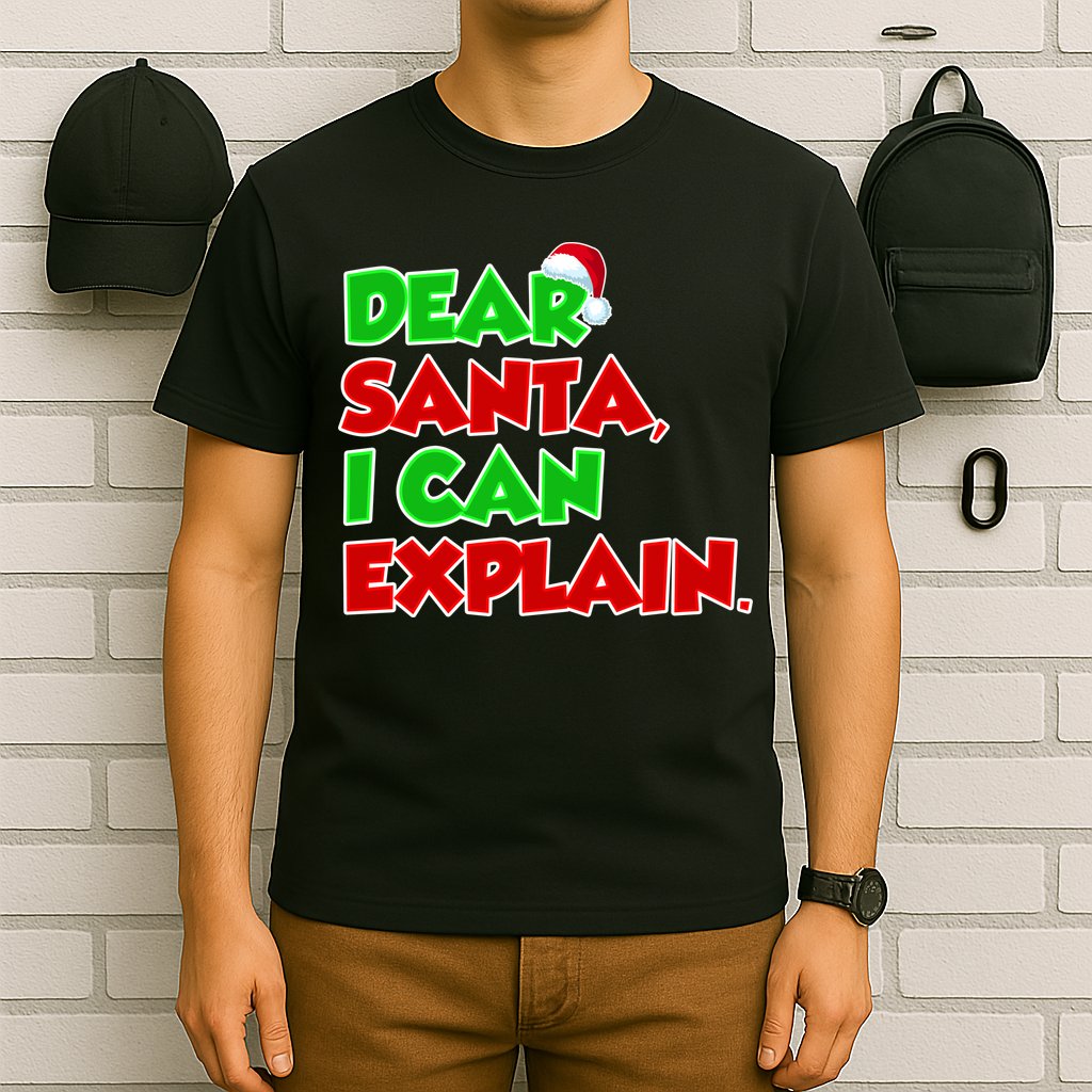 Christmas Dear Santa I Can Explain T-Shirt
