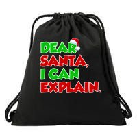 Christmas Dear Santa I Can Explain Drawstring Bag