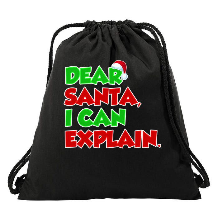 Christmas Dear Santa I Can Explain Drawstring Bag