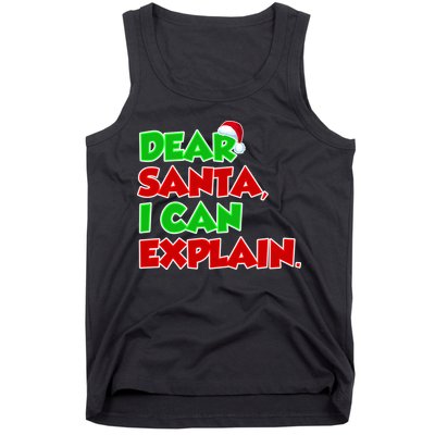 Christmas Dear Santa I Can Explain Tank Top