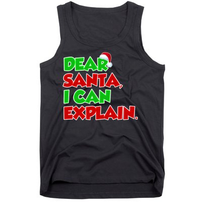 Christmas Dear Santa I Can Explain Tank Top