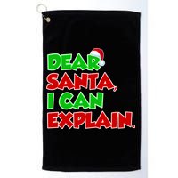 Christmas Dear Santa I Can Explain Golf Towel