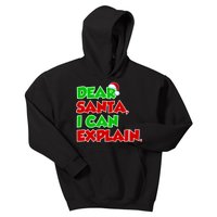 Christmas Dear Santa I Can Explain Kids Hoodie