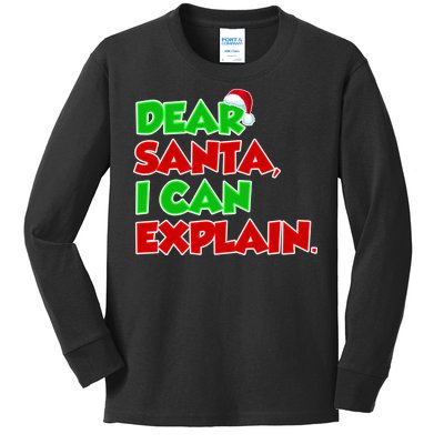 Christmas Dear Santa I Can Explain Kids Long Sleeve Shirt