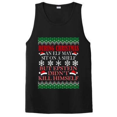 Christmas Elf May Sit On A Shelf But Epstein Didn't Kill Himself PosiCharge Competitor Tank