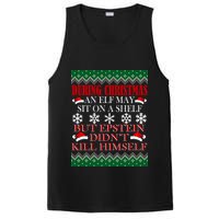 Christmas Elf May Sit On A Shelf But Epstein Didn't Kill Himself PosiCharge Competitor Tank