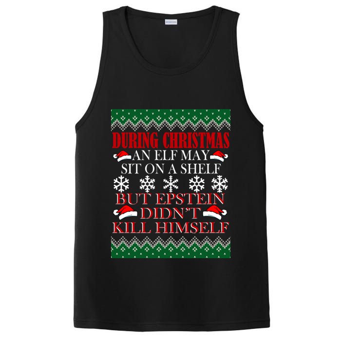Christmas Elf May Sit On A Shelf But Epstein Didn't Kill Himself PosiCharge Competitor Tank