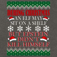 Christmas Elf May Sit On A Shelf But Epstein Didn't Kill Himself Cotton Canvas Backpack