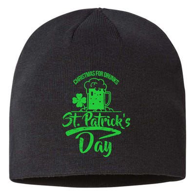 Christmas For Drunks St. Patrick's Day Sustainable Beanie