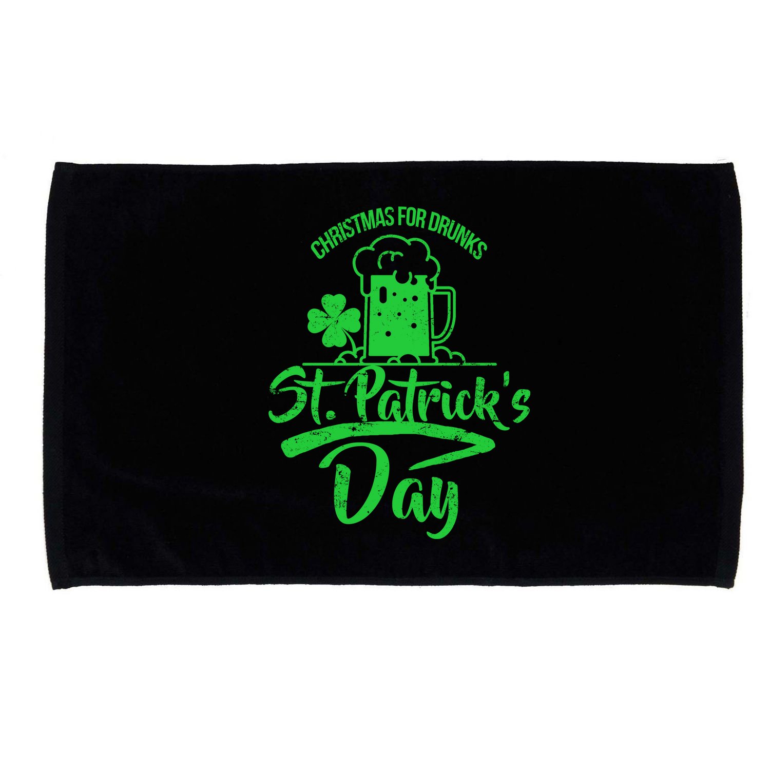 Christmas For Drunks St. Patrick's Day Microfiber Hand Towel