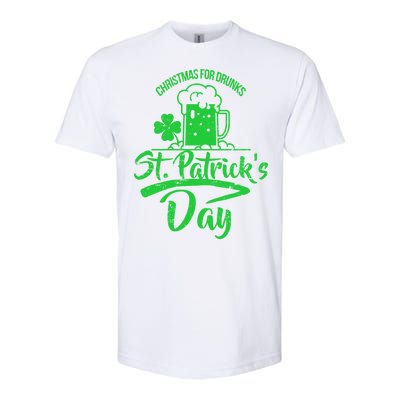 Christmas For Drunks St. Patrick's Day Softstyle CVC T-Shirt