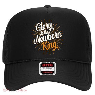 Christmas Glory To The Newborn King High Crown Mesh Back Trucker Hat