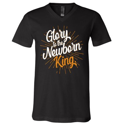 Christmas Glory To The Newborn King V-Neck T-Shirt