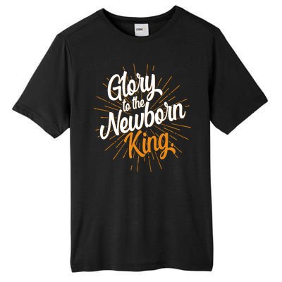 Christmas Glory To The Newborn King Tall Fusion ChromaSoft Performance T-Shirt