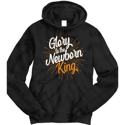 Christmas Glory To The Newborn King Tie Dye Hoodie