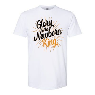 Christmas Glory To The Newborn King Softstyle® CVC T-Shirt