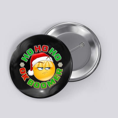 Christmas HO HO HO Ok Boomer Button