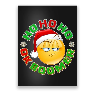 Christmas HO HO HO Ok Boomer Poster