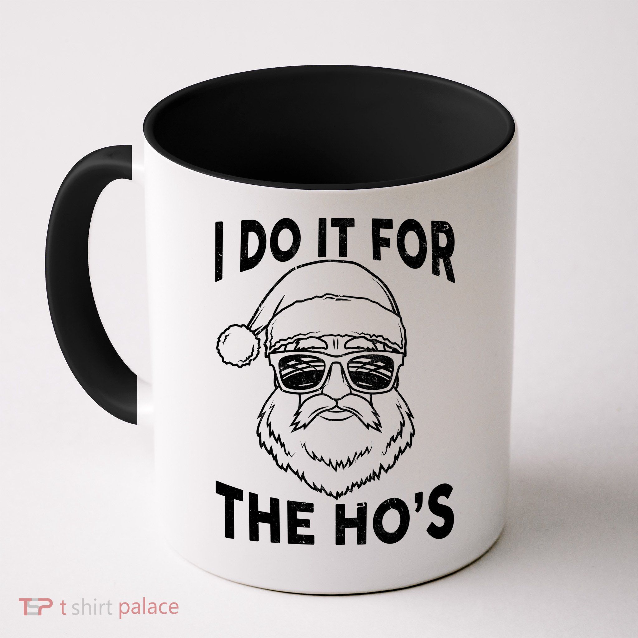 Christmas I Do it for the Ho's X-Mas Mug