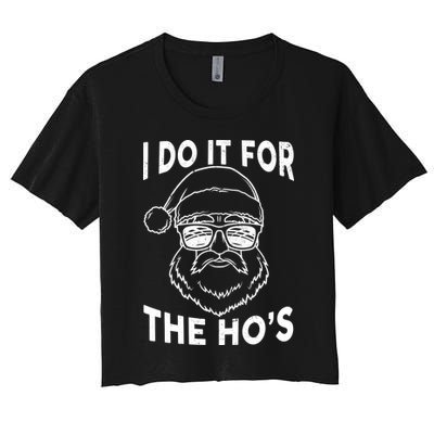 Christmas I Do it for the Ho's X-Mas Crop Top