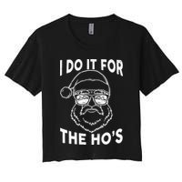 Christmas I Do it for the Ho's X-Mas Crop Top