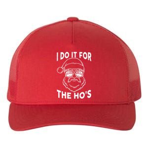 Christmas I Do it for the Ho's X-Mas Yupoong Adult 5-Panel Trucker Hat