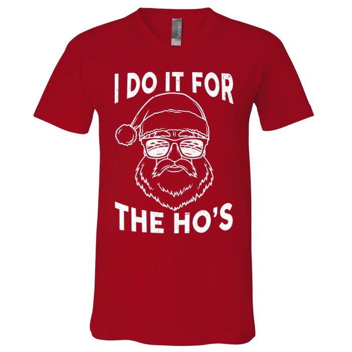 Christmas I Do it for the Ho's X-Mas V-Neck T-Shirt