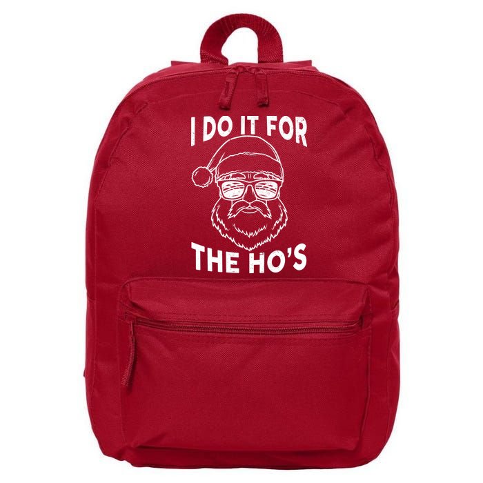 Christmas I Do it for the Ho's X-Mas 16 in Basic Backpack