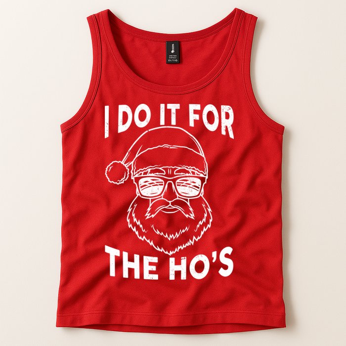 Christmas I Do it for the Ho's X-Mas Tank Top