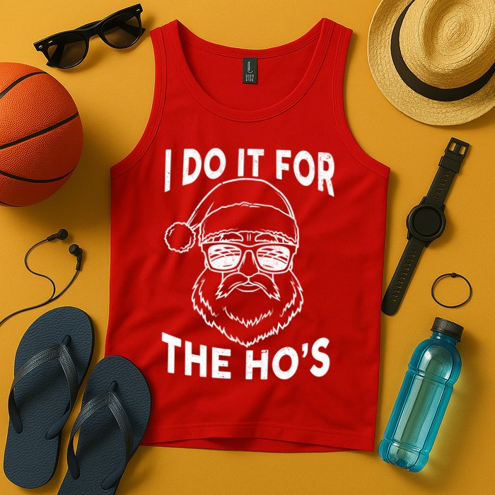 Christmas I Do it for the Ho's X-Mas Tank Top