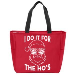 Christmas I Do it for the Ho's X-Mas Zip Tote Bag