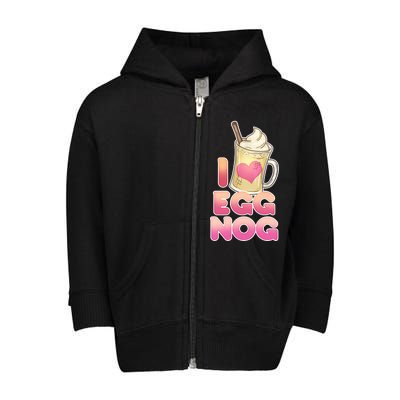 Christmas I Love Eggnog Toddler Zip Fleece Hoodie