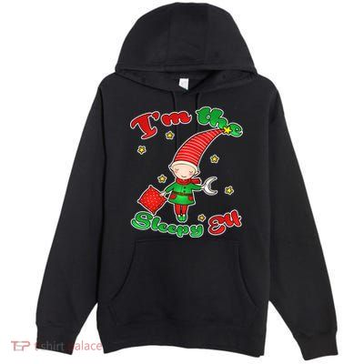 Christmas I'm The Sleepy Elf Premium Pullover Hoodie