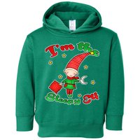 Christmas I'm The Sleepy Elf Toddler Hoodie