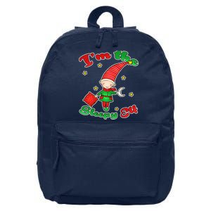 Christmas I'm The Sleepy Elf 16 in Basic Backpack