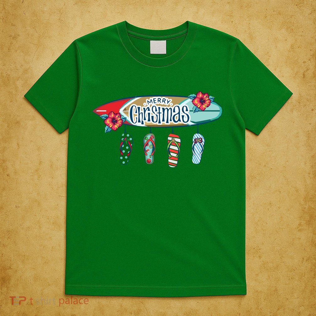 Christmas In July Surf Board Flip Flops T-Shirt