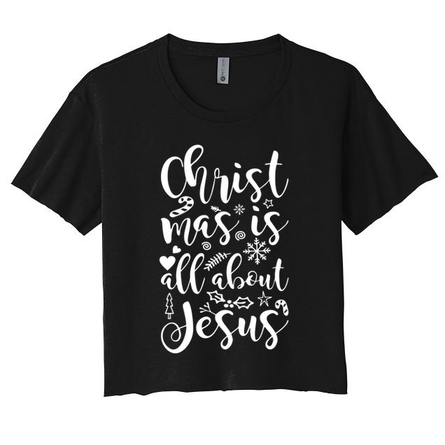 Christmas Is All About Jesus Crop Top