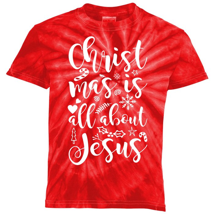 Christmas Is All About Jesus Kids Tie-Dye T-Shirt