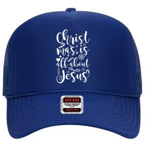 Christmas Is All About Jesus High Crown Mesh Back Trucker Hat