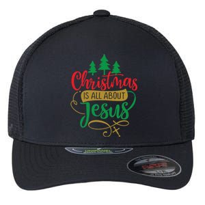 Christmas Is All About Jesus Birthday Christian Flexfit Unipanel Trucker Cap