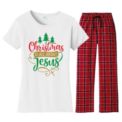 Christmas Is All About Jesus Birthday Christian Women's Flannel Pajama Set