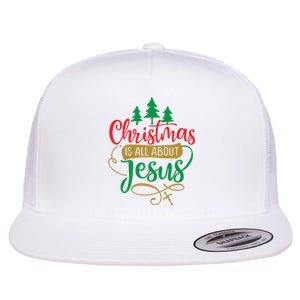 Christmas Is All About Jesus Birthday Christian Flat Bill Trucker Hat