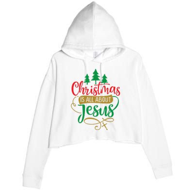 Christmas Is All About Jesus Birthday Christian Crop Fleece Hoodie