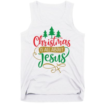 Christmas Is All About Jesus Birthday Christian Tank Top